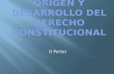 ORIGEN Y DESARROLLO DEL DERECHO CONSTITUCIONAL