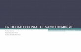 Analisis de La Zona Colonial de Santo Domingo
