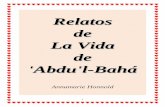 Relatos de la Vida de 'Abdu'l-Bahá
