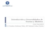 Introducción y Generalidades de Teorías y Modelos