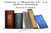 Aubrey y Maturin 14 - La Goleta Nutmeg - Ptrick O'Brien_2