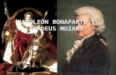 Napoleón bonaparte y Amadeus Mozart