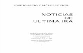 Noticias de Ultima Ira - José Ignacio López Vigil