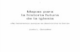 401 - Justo Gonzalez Mapas Para La Historia Futura de La Iglesia x Eltropical