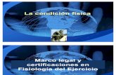1.Marco Legal y Certificaciones en Fisiologia Del Ejercicio