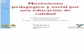 MOVIMIENTO Pedagógico y Social Por una educación de calidad Medellín