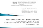 Presentacion Descripcion Del Paradigma Sociocultural
