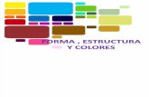 Forma, Estructura y Color