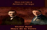 Dos Cartas a Antenor Orrego por Víctor Raúl Haya de la Torre