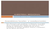 Anestesia regional. Anestésicos locales