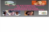 MANEJO ESTOMATOLÓGICO DE PACIENTES PEDIATRICOS CON CAPACIDADES DIFERENTES