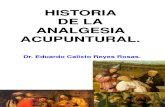 Historia de La Analgesia Acupuntural