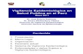 Vigilancia epidemiológica en Salud Pública en el Perú 2011