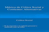 Música de Crítica Social y Corrientes Alternativas 4º