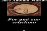 Por Que Soy Cristiano  de Jose Antonio Marina