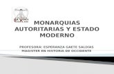 Monarquias Autoritarias y Estado Moderno