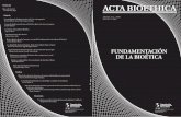 Acta Bioetica y Fundamentacion de La Bioetica