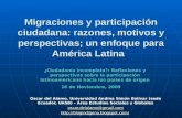 Migraciones y participación ciudadana: razones, motivos y perspectivas; un enfoque para América Latina