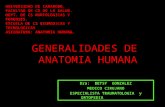 1.) Generalidades de Anatomía, Planos y Terminología Anatómica de Posición, Generalidades de Osteología - Prof. Betsy González