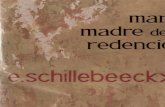 Schillebeeckx, Edward - Maria Madre de La Redencion