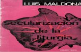 Maldonado, Luis - Secularizacion de La Liturgia