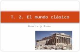 T.2. El mundo clásico. Grecia y Roma (Patricia)