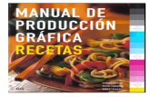 Manual de producción gráfica - Recetas