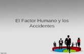 El Factor Humano en Los Accidentes 1