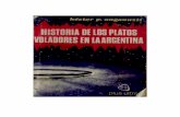 Historia de Los Platos Voladores en La Argentina - Hector p. Anganuzzi
