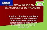 PRIMEROS AUXILIOS EN CASO DE ACCIDENTES DE TRÁNSITO