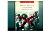México Profundo, Una Civilización Negada. Guillermo Bonfil Batalla (Texto Completo)