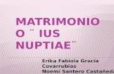 Matrimonio o _ Ius Nuptiae