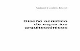 Diseño acústico de espacios arquitectónicos - Antoni Carrión Isbert (1ra Edición)