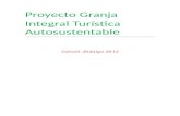 Proyecto Granja Integral Tur­stica Autosustentable 2012