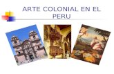 Arte Colonial en el Perú