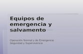 Equipos de emergencia y salvamento