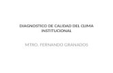 Diagnostico de calidad del clima institucional