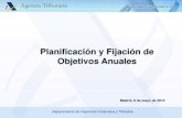 Planificación y fijación de objetivos anuales / Agencia Estatal de Administración Tributaria (AEAT) de España