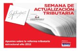 Apuntes sobre-la-reforma-tributaria-estructural-año-2012
