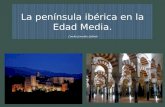 Tema 3. La península Ibérica en la Edad Media: Al Ándalus.