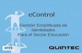 e-Control: Gestión Simplificada de Identidades Para el Sector Educación