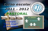 Presentación de pastoral curso 2011 2012