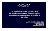 Ley Federal de Protección de Datos Personales en Posesión de Particulares: consideraciones generales, principios y derechos