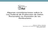 Ley federal de protección de datos personales. algunas consideraciones