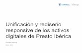 Unificación y rediseño responsive de los activos digitales del Grupo Presto Ibérica
