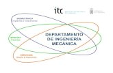 Departamento de Ingeniería Mecánica - I+D ITC