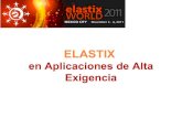 Elastix en aplicaciones de alta exigencia