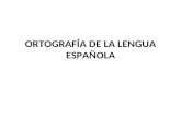 Ortografía de la lengua española mia