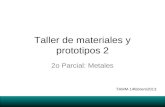 Proto2 2o parcial-metales