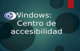Windows: Centro de accesibilidad